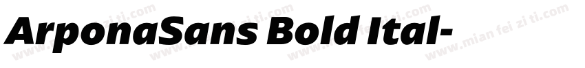 ArponaSans Bold Ital字体转换